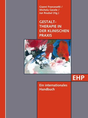 cover image of Gestalttherapie in der klinischen Praxis